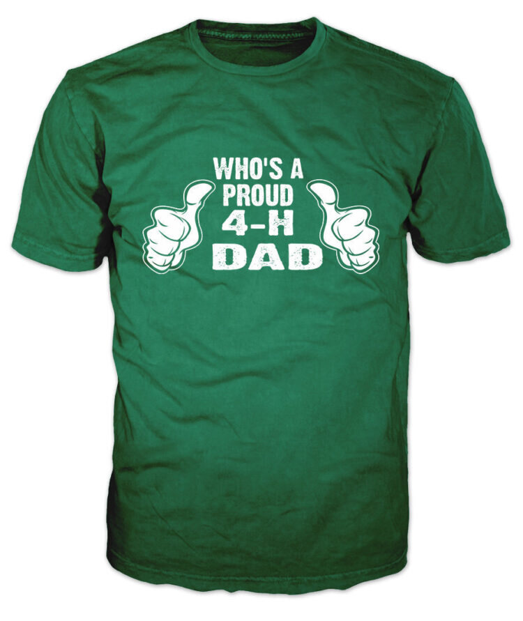 4-h graphic tee - 4-h dad