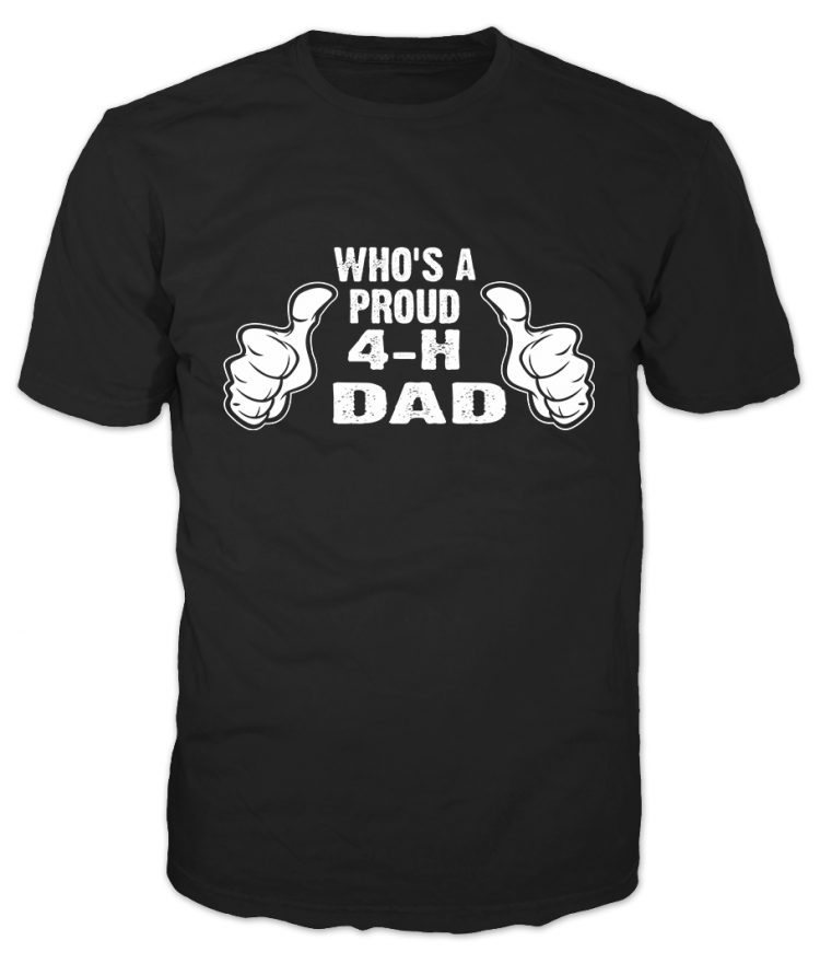 4-h graphic tee - 4-h dad